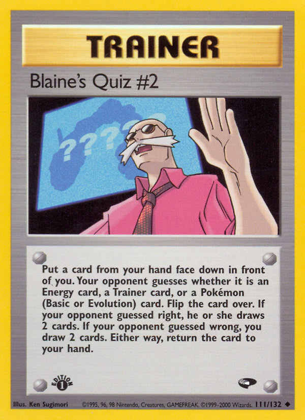 Blaine's Quiz #2 111/132 Uncommon | Gym Challenge | Pokemon Card