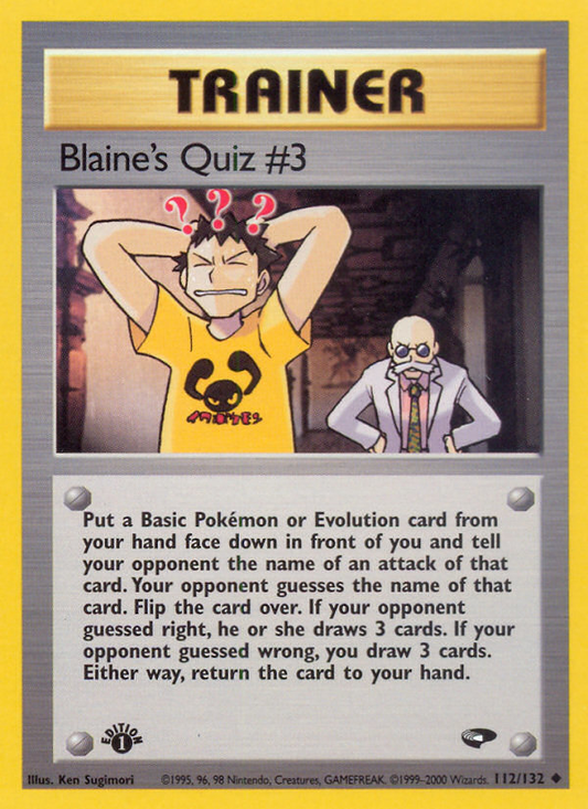 Blaine's Quiz #3 112/132 Uncommon | Gym Challenge | Pokemon Card