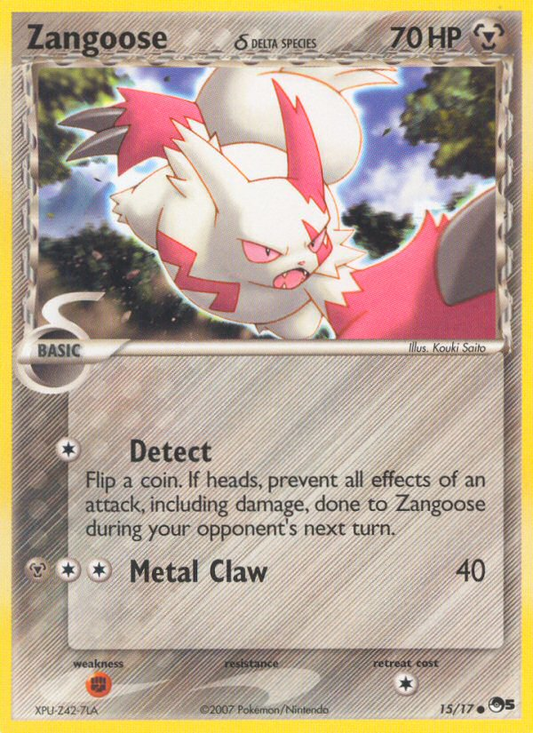 Zangoose δ 15/17 Common | POP Series 5 | Pokemon Card