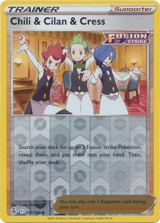 Chili & Cilan & Cress 227/264 Reverse Holo | Fusion Strike | Pokemon Card