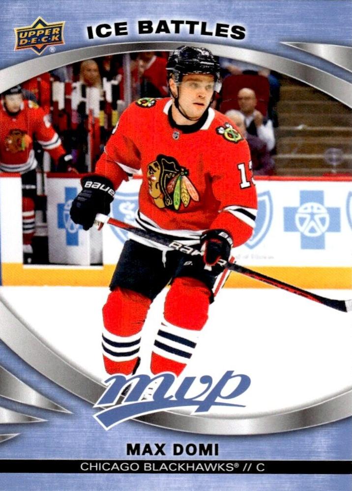 Max Domi #44 Chicago Blackhawks | 2023-24 Upper Deck MVP - Ice Battles | NHL Card