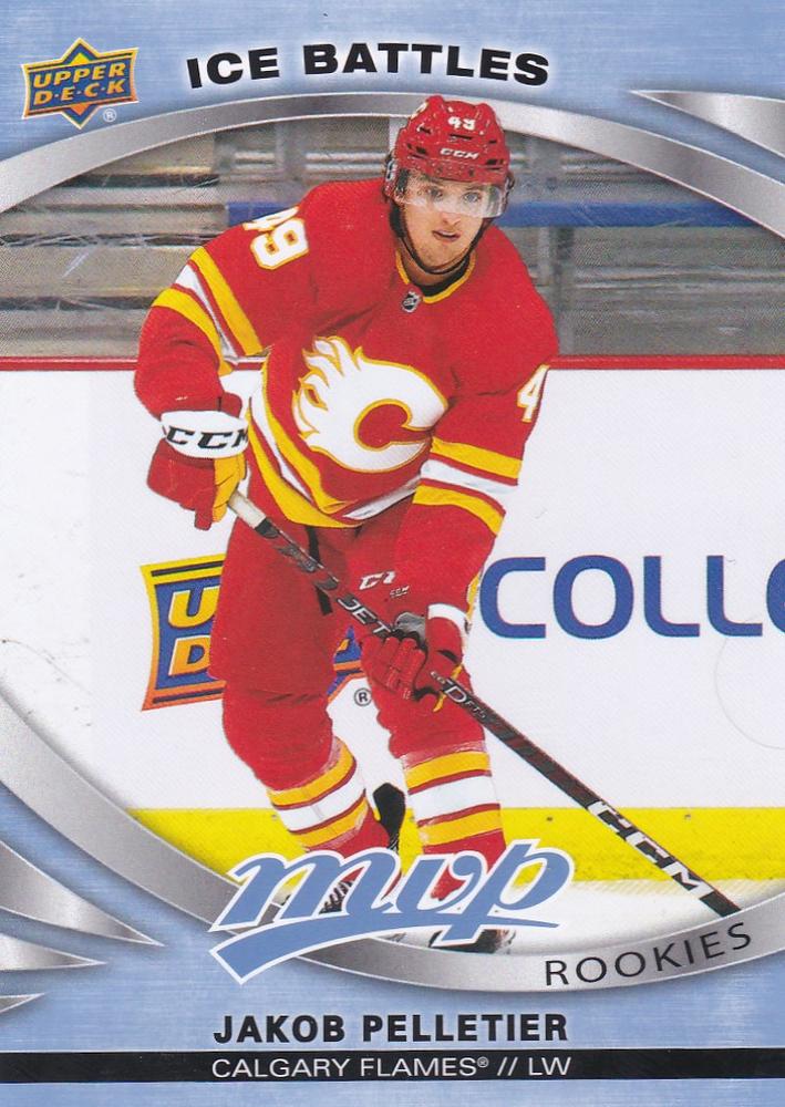 Jakob Pelletier 
ROO #228 Calgary Flames | 2023-24 Upper Deck MVP - Ice Battles | NHL Card