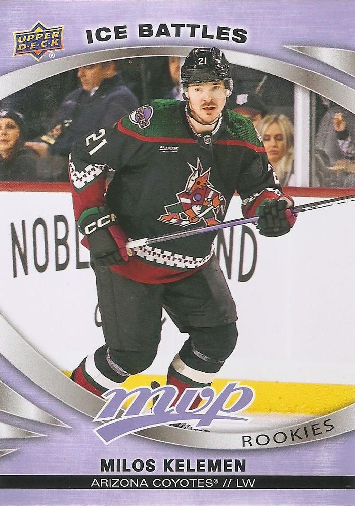 Milos Kelemen
ROO #230 Arizona Coyotes | 2023-24 Upper Deck MVP - Ice Battles | NHL Card