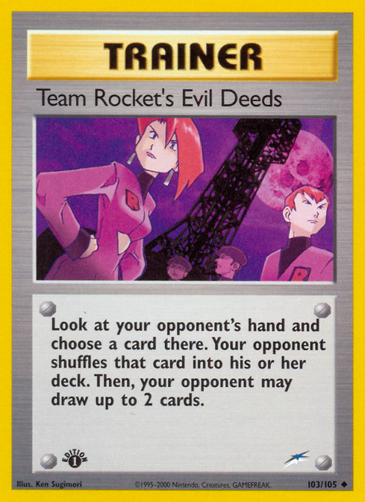 Team Rocket's Evil Deeds 103/105 Uncommon | Neo Destiny | Pokemon Card