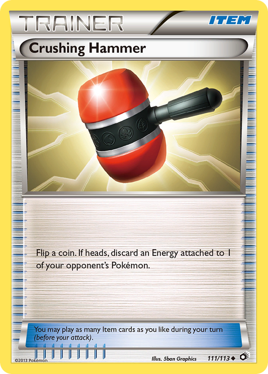 Crushing Hammer 111/113 Uncommon | Legendary Treasures | Pokemon Card