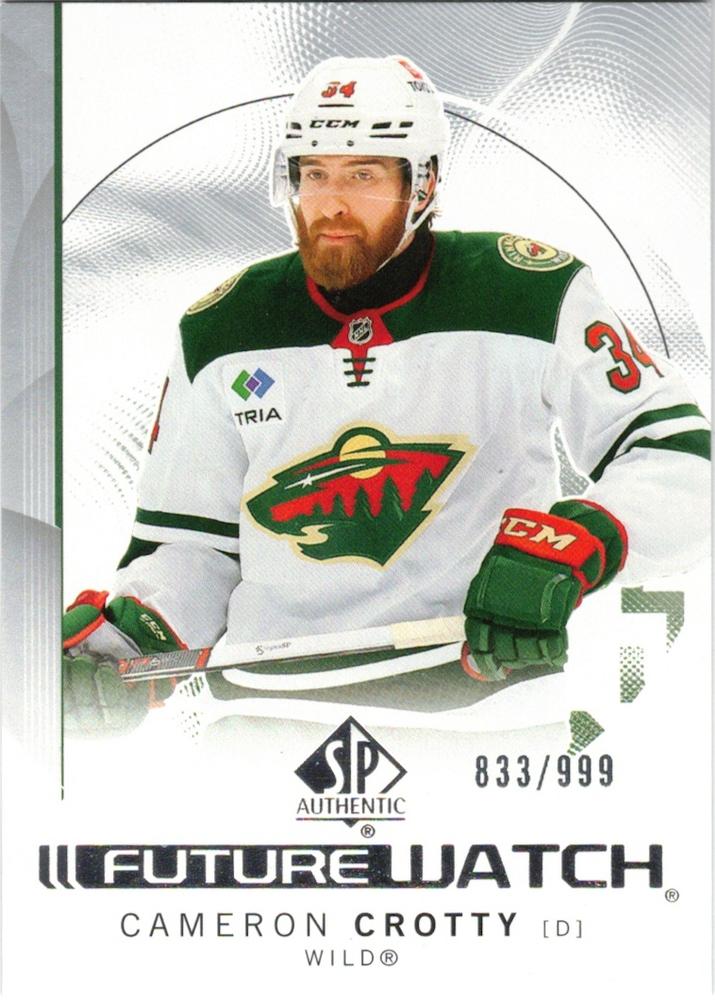 Cameron Crotty #160 Minnesota Wild | 2024-25 SP Authentic | NHL Trading Card