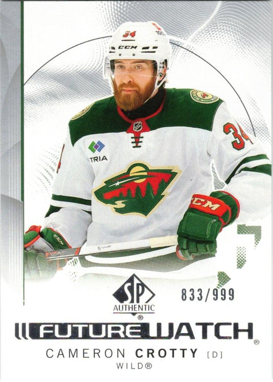 Cameron Crotty #160 Minnesota Wild | 2024-25 SP Authentic | NHL Trading Card