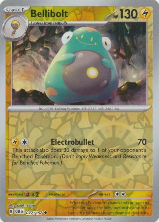 Bellibolt 77/197 Reverse Holo | Obsidian Flames | Pokemon Card