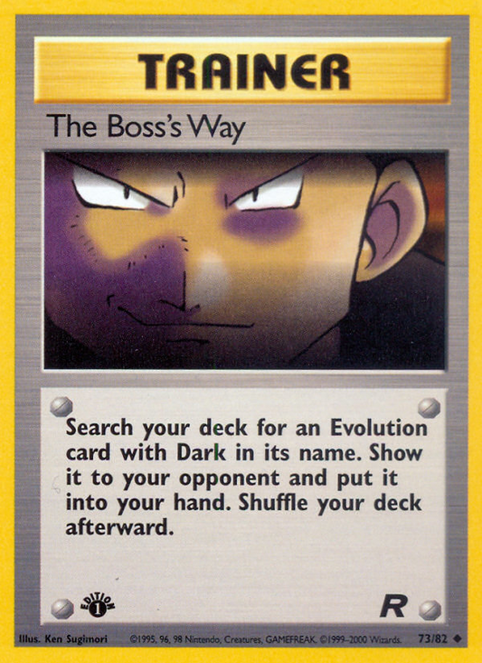 The Boss's Way 73/82 Uncommon | Team Rocket | Pokemon Card