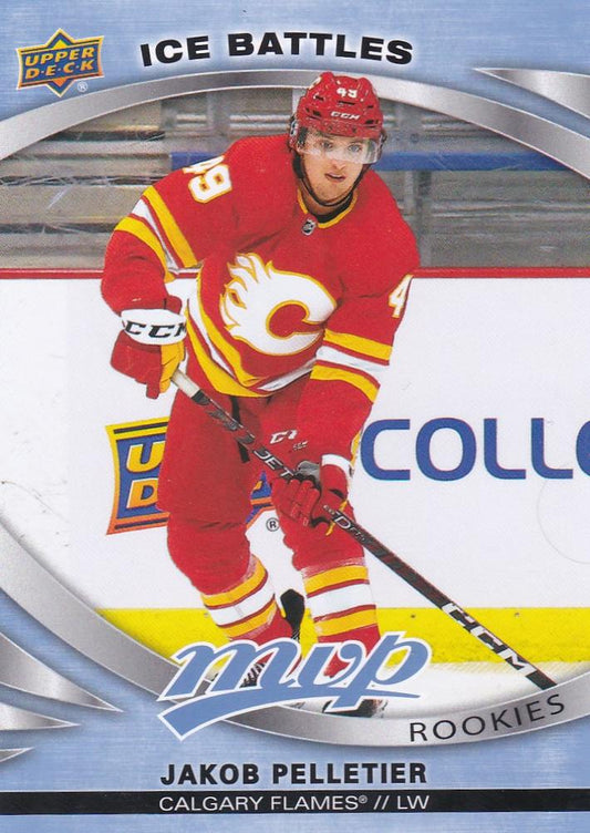 Jakob Pelletier 
ROO #228 Calgary Flames | 2023-24 Upper Deck MVP - Ice Battles | NHL Card