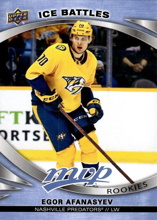 Egor Afanasyev 
ROO #245 Nashville Predators | 2023-24 Upper Deck MVP - Ice Battles | NHL Card
